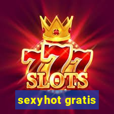 sexyhot gratis