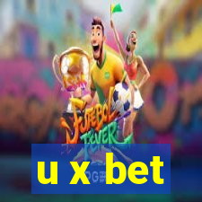 u x bet