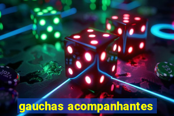 gauchas acompanhantes