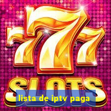 lista de iptv paga