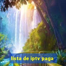 lista de iptv paga