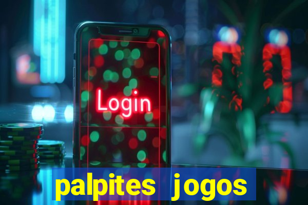 palpites jogos quarta feira