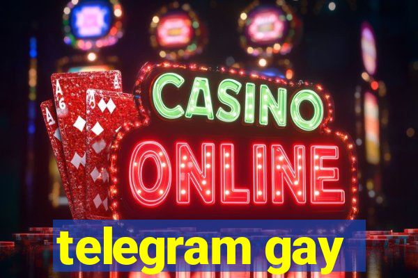 telegram gay