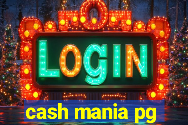 cash mania pg