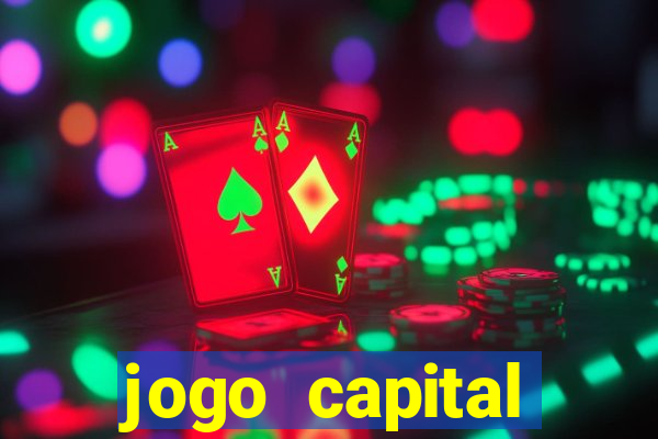 jogo capital download mobile