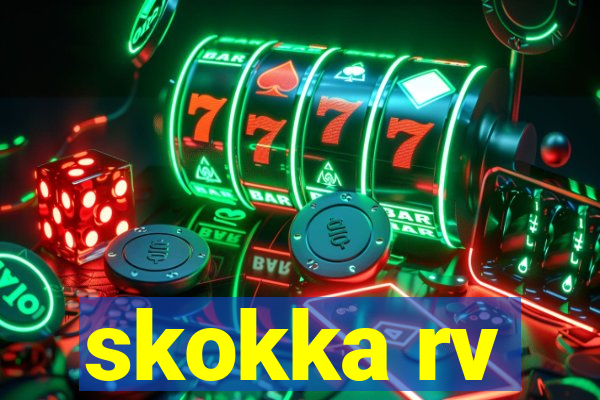 skokka rv