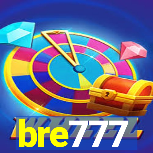 bre777