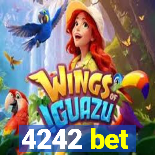 4242 bet