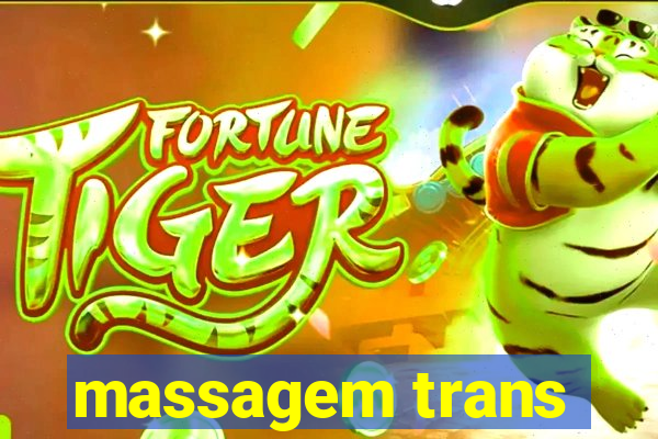 massagem trans