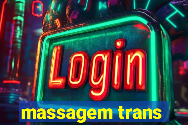 massagem trans