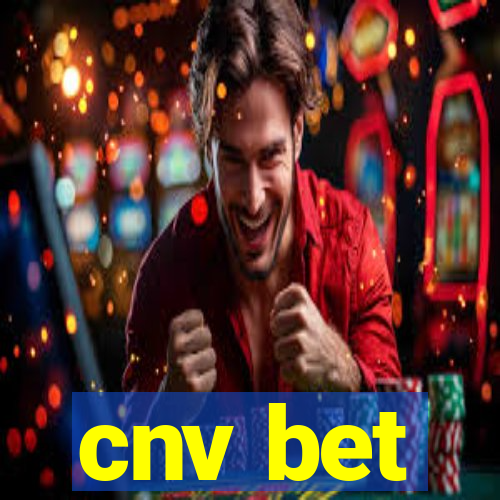 cnv bet