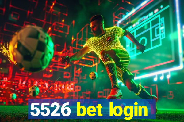 5526 bet login