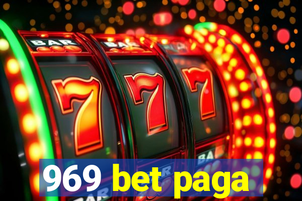 969 bet paga