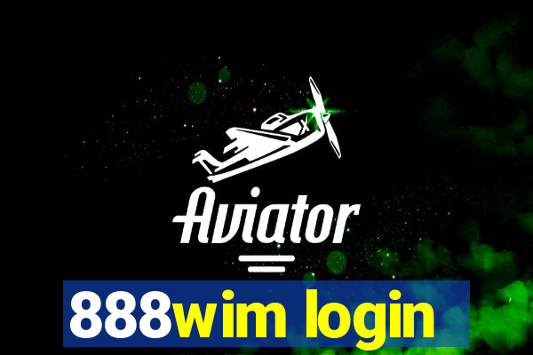 888wim login