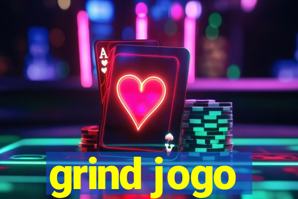 grind jogo