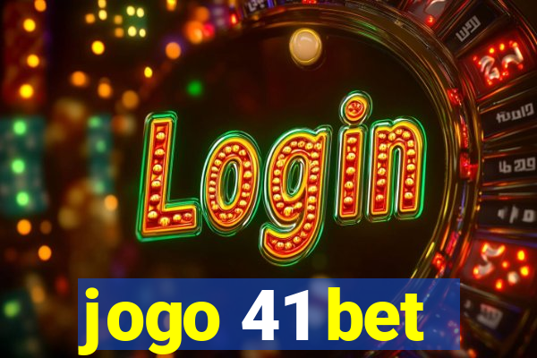 jogo 41 bet