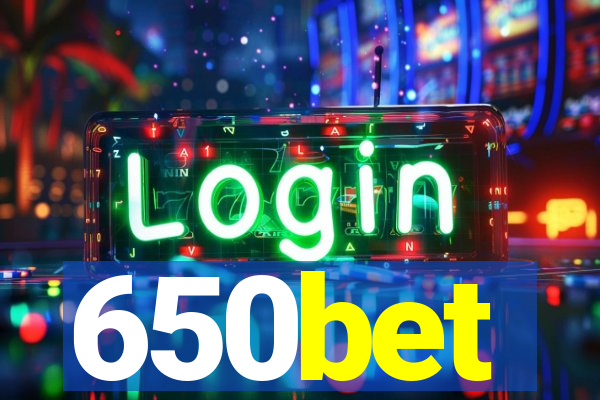 650bet