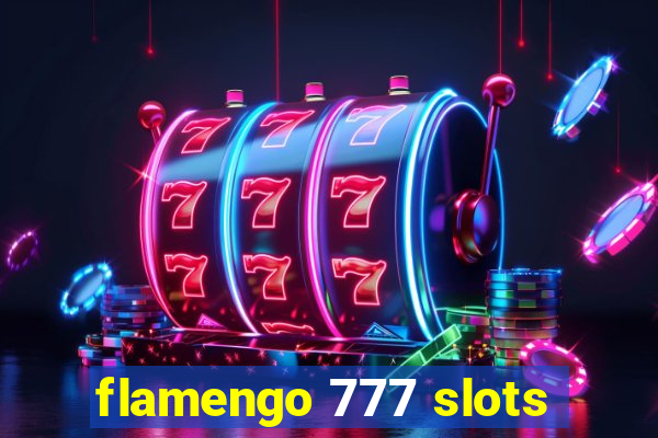 flamengo 777 slots