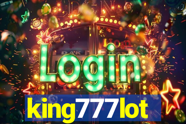 king777lot