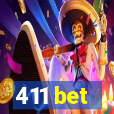 411 bet