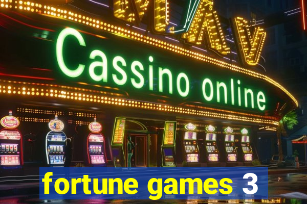 fortune games 3