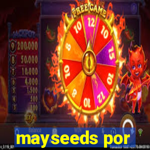 mayseeds por