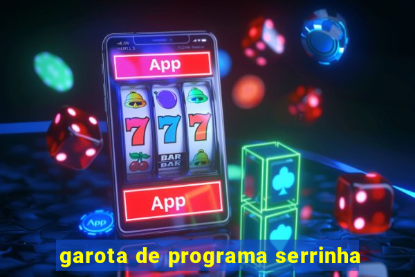 garota de programa serrinha