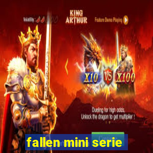 fallen mini serie