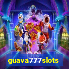 guava777slots