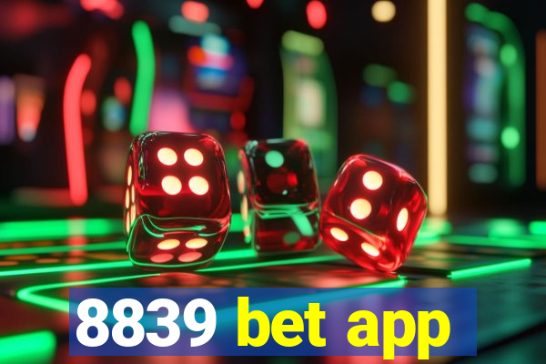 8839 bet app