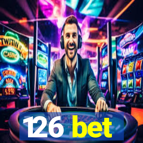 126 bet