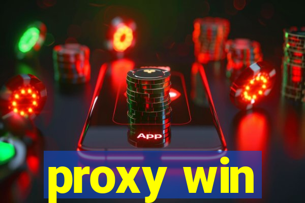 proxy win