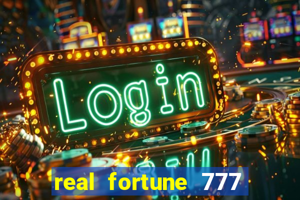 real fortune 777 paga mesmo