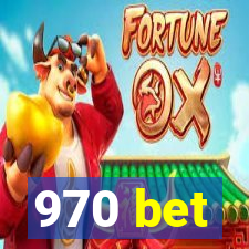 970 bet