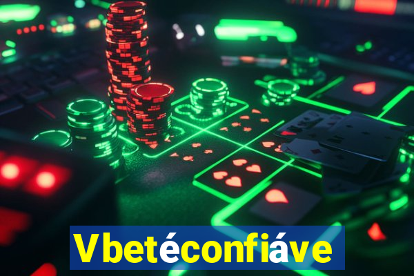 Vbetéconfiável