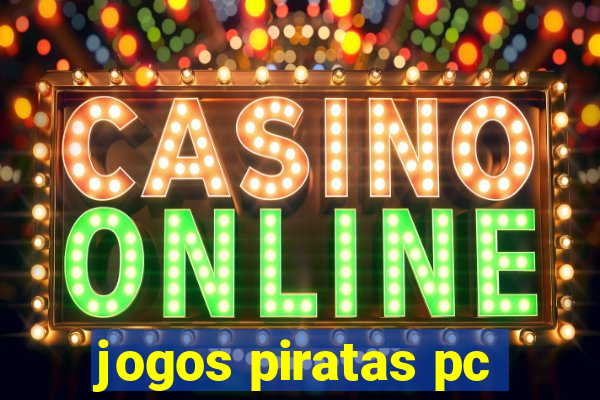 jogos piratas pc