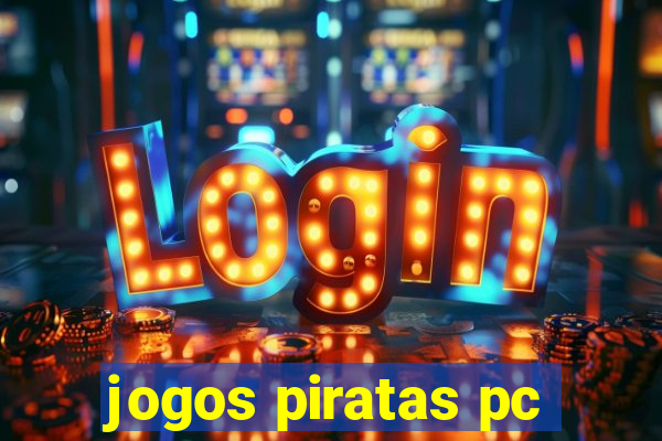 jogos piratas pc