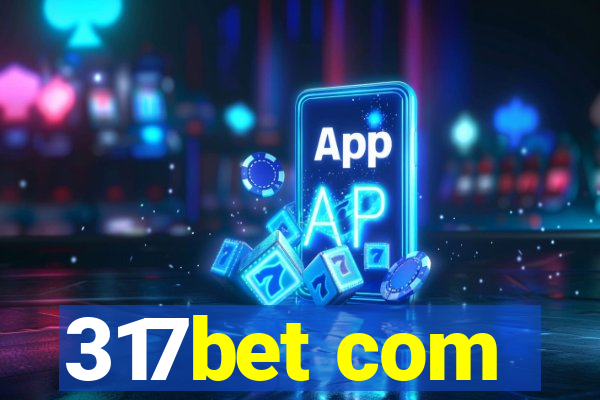 317bet com