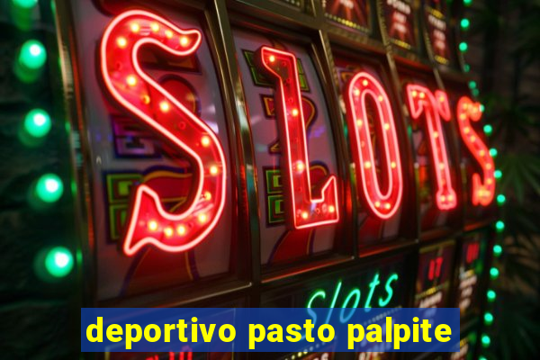 deportivo pasto palpite