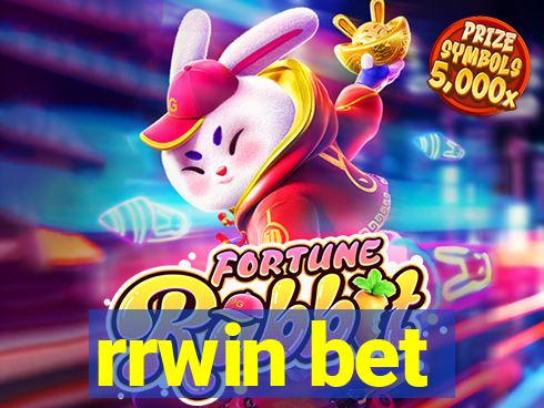 rrwin bet