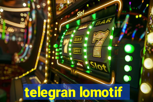 telegran lomotif