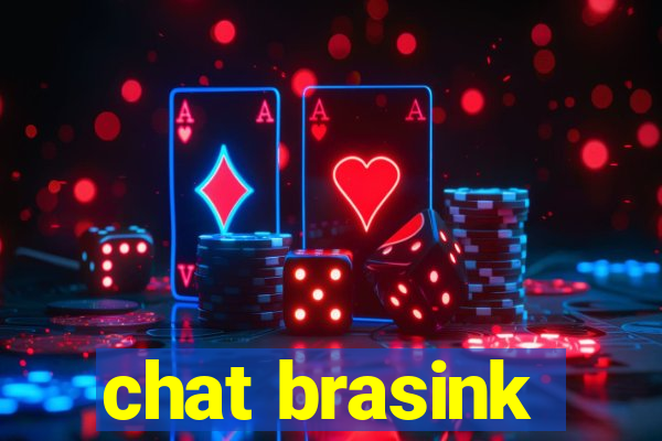 chat brasink