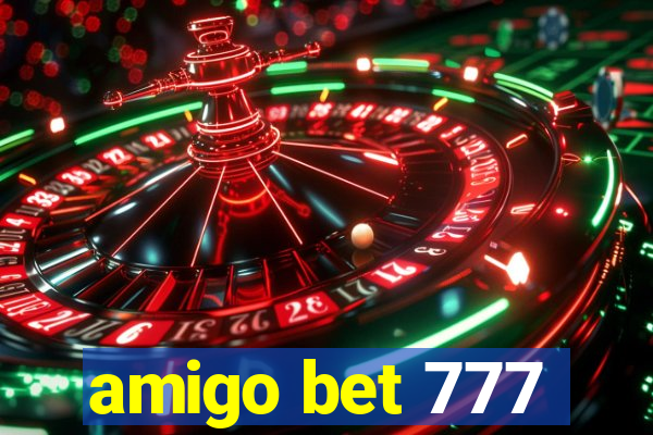 amigo bet 777