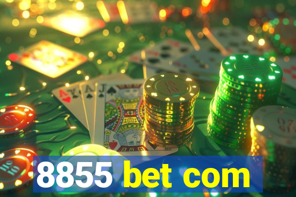 8855 bet com