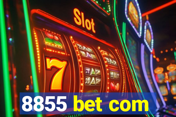 8855 bet com