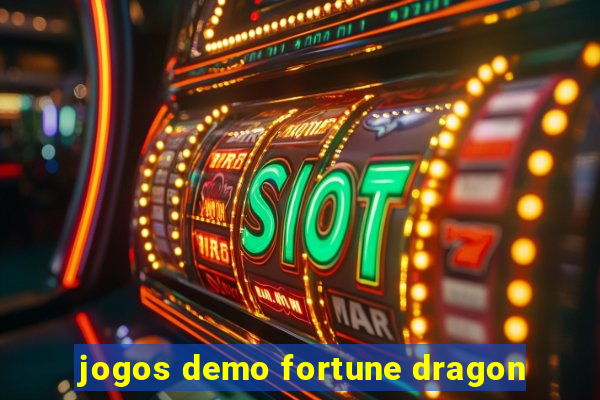 jogos demo fortune dragon