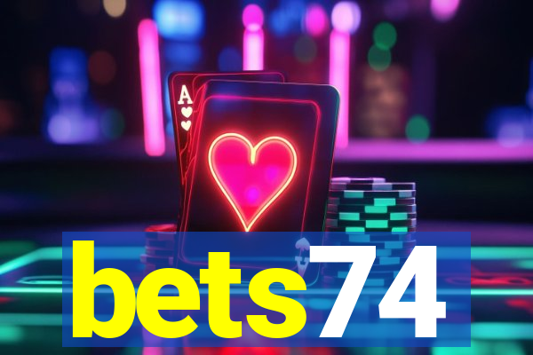 bets74