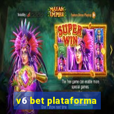 v6 bet plataforma