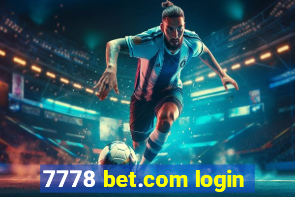 7778 bet.com login