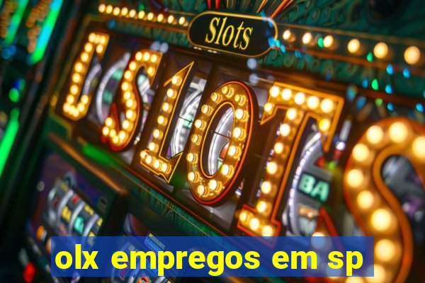 olx empregos em sp